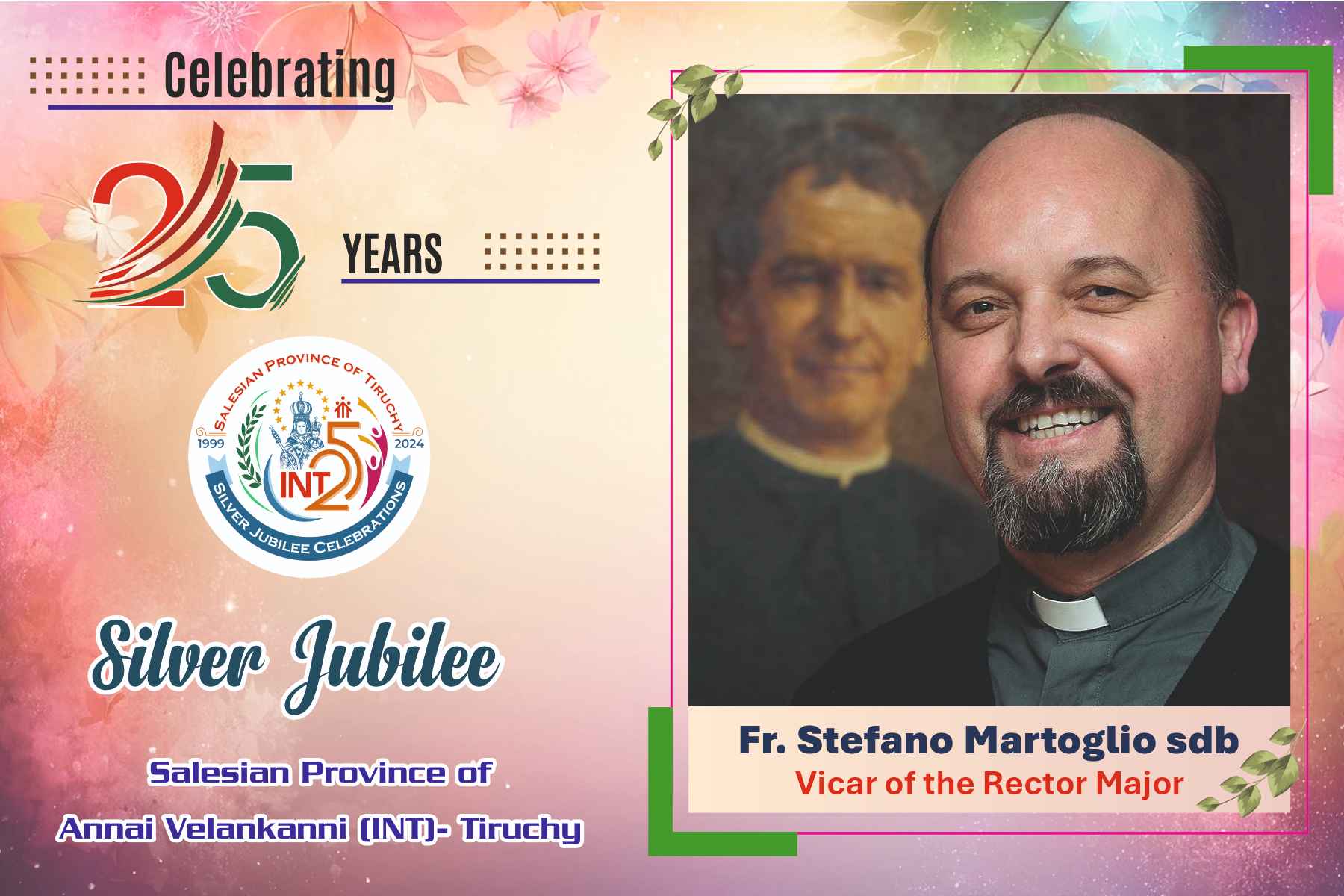 SALESIAN PROVINCE OF TIRUCHY TO CELEBRATE SILVER JUBILEE